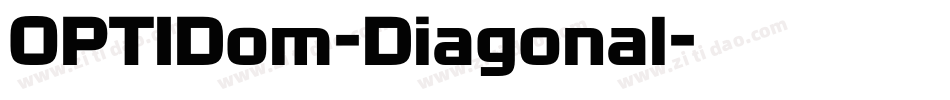 OPTIDom-Diagonal字体转换