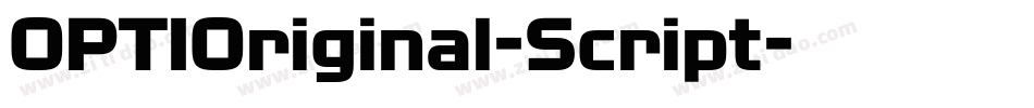 OPTIOriginal-Script字体转换
