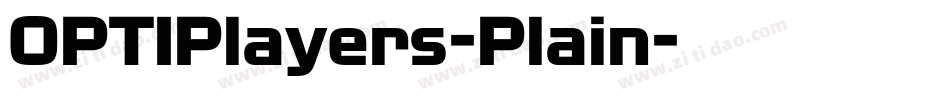 OPTIPlayers-Plain字体转换