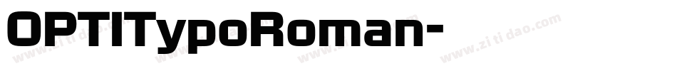 OPTITypoRoman字体转换