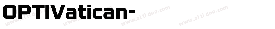 OPTIVatican字体转换