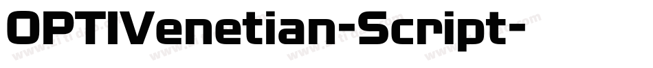 OPTIVenetian-Script字体转换