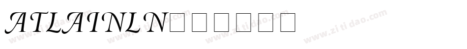 ATLAINLN字体转换