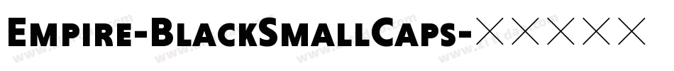 Empire-BlackSmallCaps字体转换