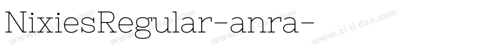 NixiesRegular-anra字体转换