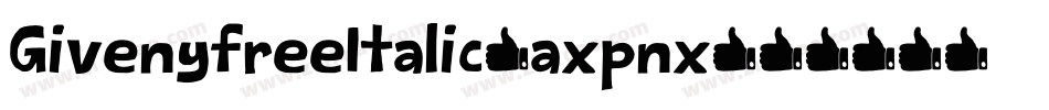 GivenyfreeItalic-axpnx字体转换