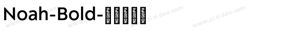 Noah-Bold字体转换