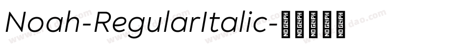 Noah-RegularItalic字体转换