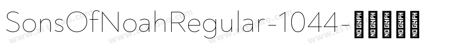 SonsOfNoahRegular-1044字体转换