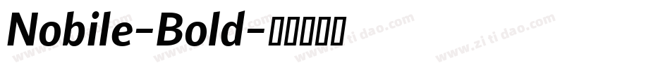 Nobile-Bold字体转换