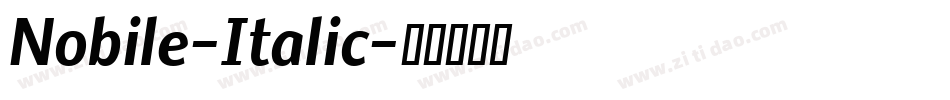Nobile-Italic字体转换