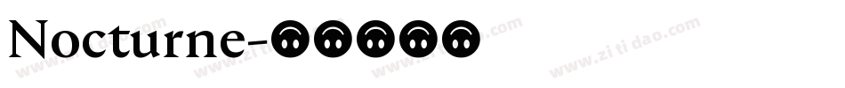 Nocturne字体转换