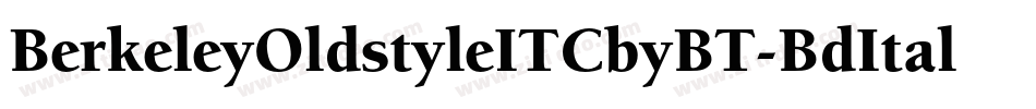 BerkeleyOldstyleITCbyBT-BdItal字体转换
