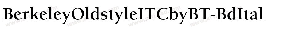 BerkeleyOldstyleITCbyBT-BdItal字体转换