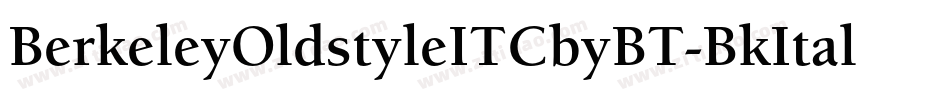 BerkeleyOldstyleITCbyBT-BkItal字体转换