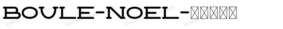 Boule-Noel字体转换