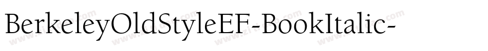 BerkeleyOldStyleEF-BookItalic字体转换