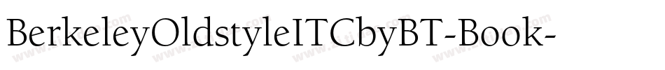 BerkeleyOldstyleITCbyBT-Book字体转换