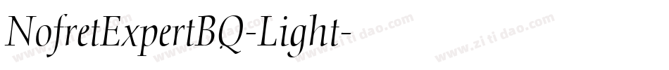 NofretExpertBQ-Light字体转换