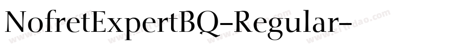 NofretExpertBQ-Regular字体转换