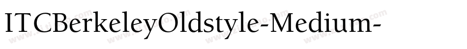 ITCBerkeleyOldstyle-Medium字体转换