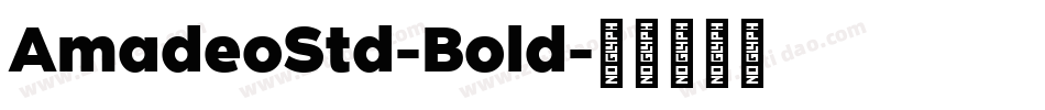 AmadeoStd-Bold字体转换