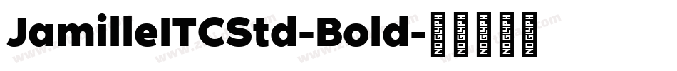 JamilleITCStd-Bold字体转换