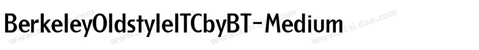 BerkeleyOldstyleITCbyBT-Medium字体转换