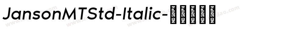JansonMTStd-Italic字体转换