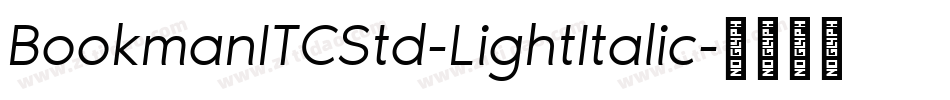 BookmanITCStd-LightItalic字体转换
