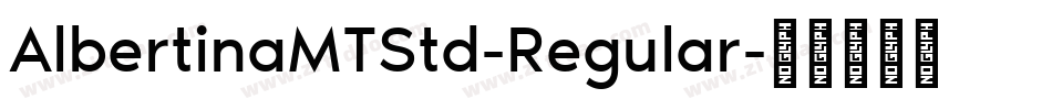 AlbertinaMTStd-Regular字体转换