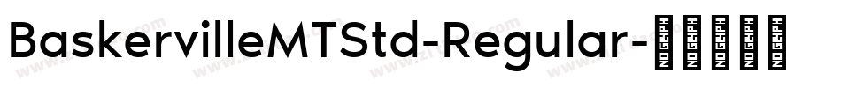 BaskervilleMTStd-Regular字体转换