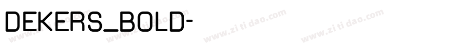 DEKERS_BOLD字体转换