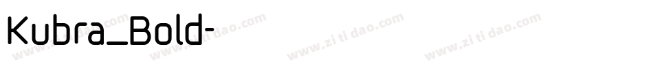 Kubra_Bold字体转换
