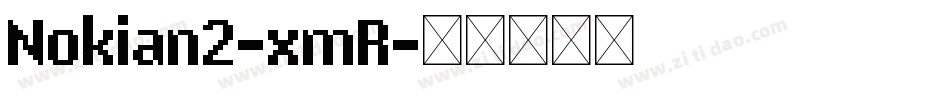 Nokian2-xmR字体转换