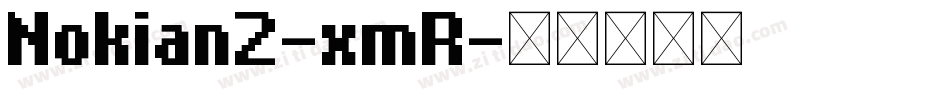 Nokian2-xmR字体转换