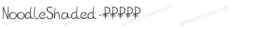 NoodleShaded字体转换