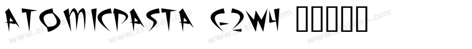 AtomicPasta-g2W4字体转换