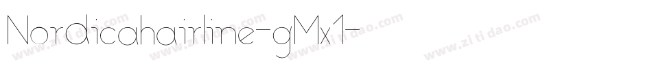 Nordicahairline-gMx1字体转换
