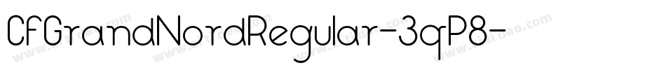 CfGrandNordRegular-3qP8字体转换