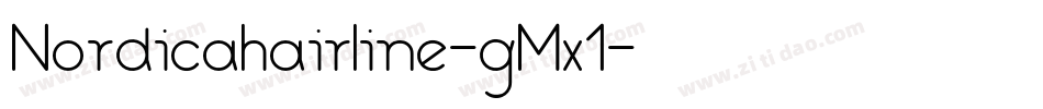 Nordicahairline-gMx1字体转换