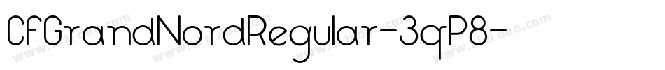 CfGrandNordRegular-3qP8字体转换