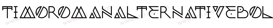 TimoromanAlternativeBold-nYyJ字体转换