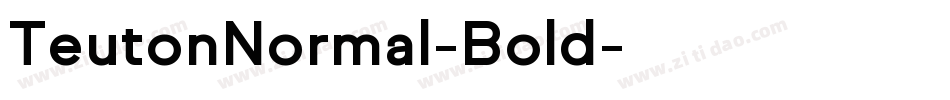 TeutonNormal-Bold字体转换