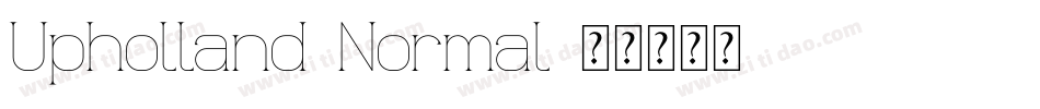 Upholland-Normal字体转换