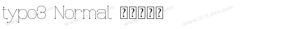 typo3-Normal字体转换