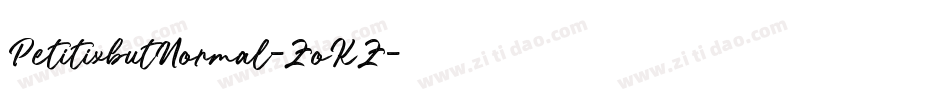 PetitixbutNormal-ZoKZ字体转换