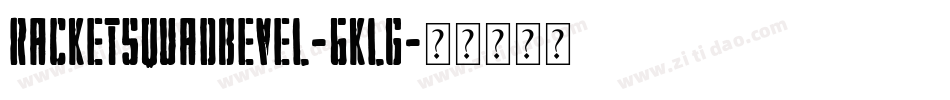 RacketSquadBevel-6Klg字体转换
