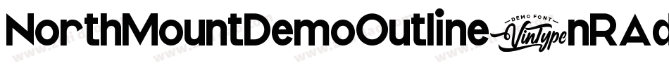NorthMountDemoOutline-nRAdV字体转换 NorthMountDemoOutline-nRAdV字体转换