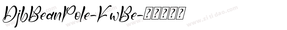 DjbBeanPole-KwBe字体转换